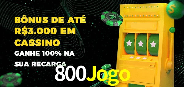 800Jogo melhor bônus de depósito